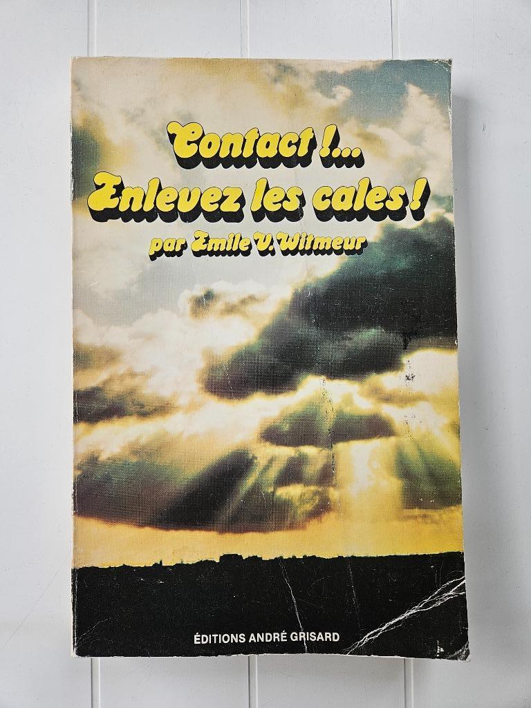 Contact !... Enlevez Les Cales, Livres, Enlèvement ou Envoi, Deuxième Guerre mondiale, Utilisé, Emile V. Witmeur