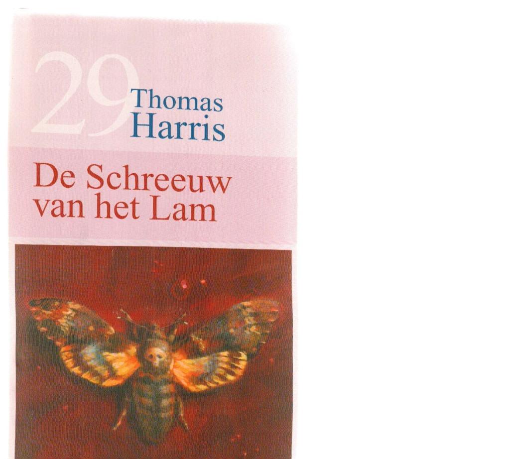 De schreeuw van het lam  thomas harris 285 blz, Ophalen of Verzenden, Zo goed als nieuw