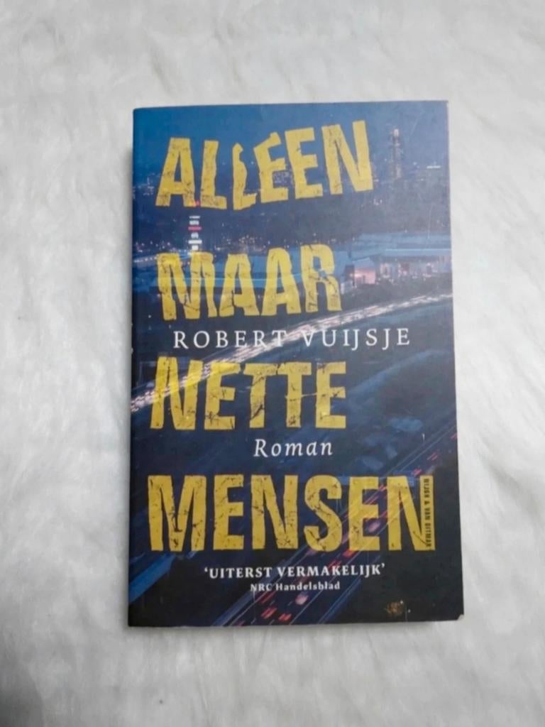Boek: Robert Vuijsje - Alleen maar nette mensen, Ophalen of Verzenden, Zo goed als nieuw, Robert Vuijsje