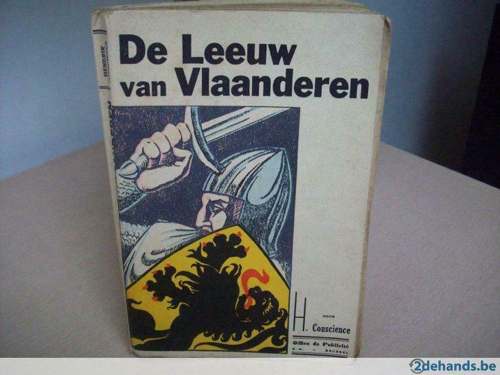 Hendrik Conscience "De Leeuw Van Vlaanderen", Antiek en Kunst, Antiek | Boeken en Manuscripten, Ophalen