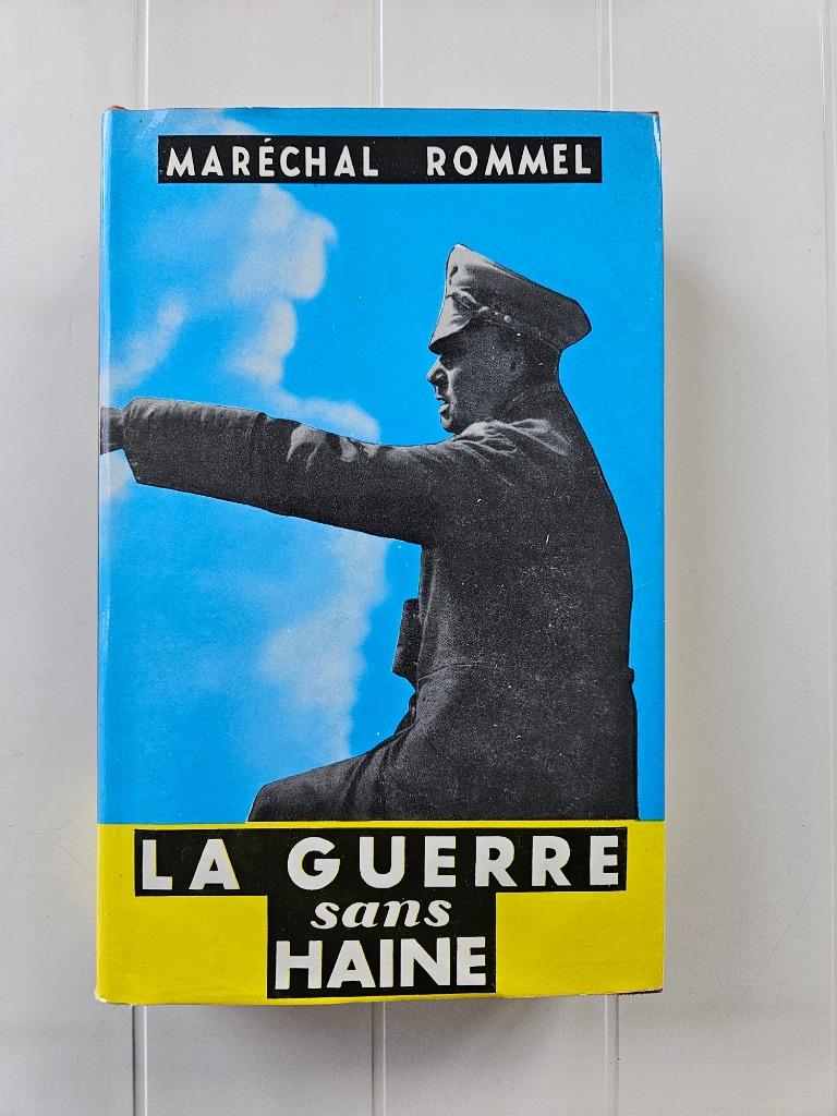 De oorlog zonder haat, Maréchal Rommel, Ophalen of Verzenden, Algemeen, Tweede Wereldoorlog