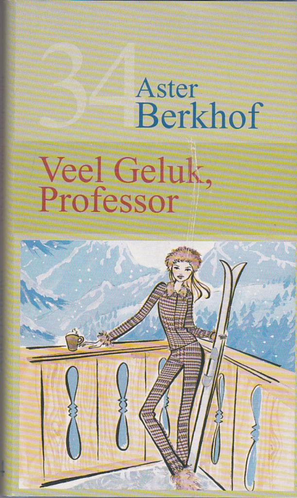 Veel Geluk Professor., Nieuw, Ophalen of Verzenden, Aster Berkhof, België