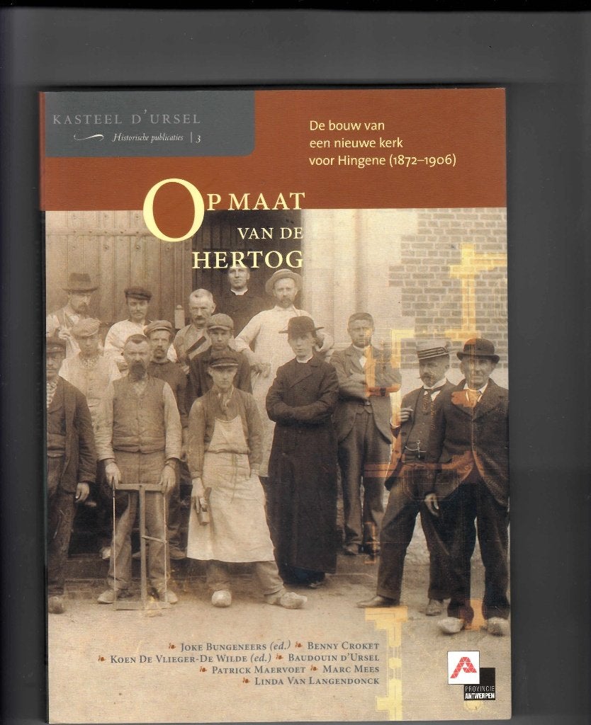 Hingene " Op maat van de Hertog" Publicatie nr 3, Ophalen of Verzenden, 20e eeuw of later, Zo goed als nieuw, Diverse auteurs