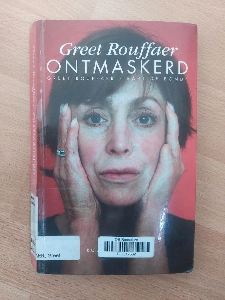Greet Rouffaer : Ontmaskerd, Ophalen of Verzenden