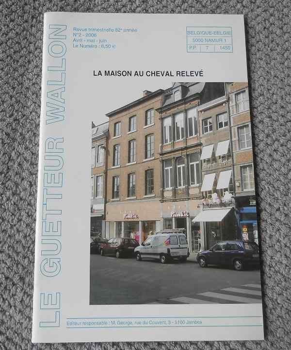 Guetteur Wallon 2006 - 2 - Maison au cheval relevé - Namur, Enlèvement ou Envoi, Utilisé