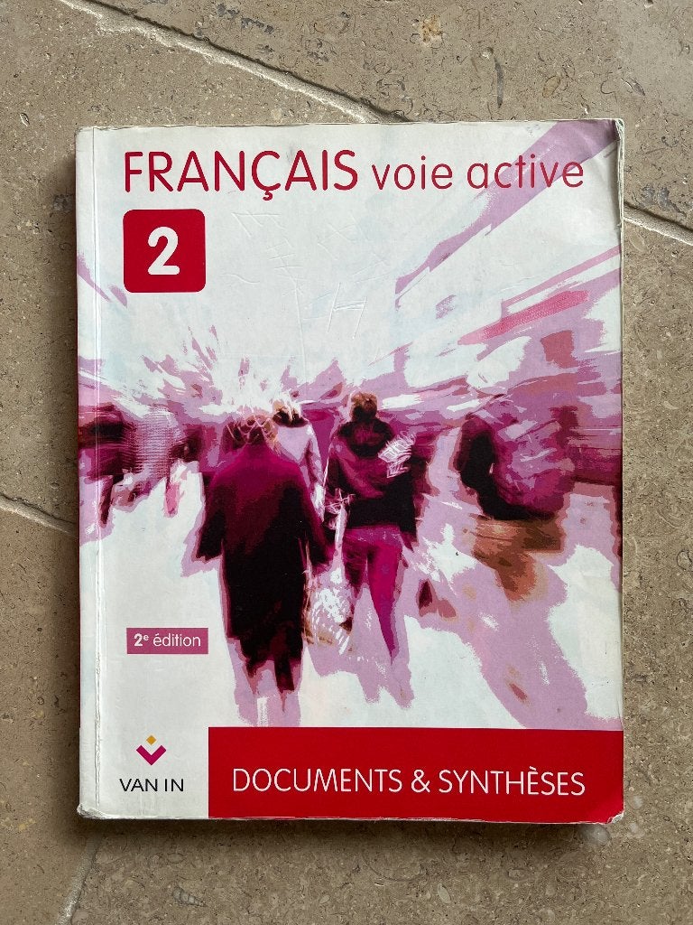 Français voie active 2, Livres, Van in, Français, Enlèvement, Utilisé