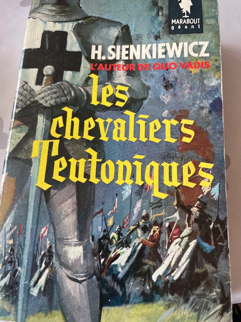 Livre les chevaliers Teutoniques, Livres, H.Sienkiewicz, Enlèvement ou Envoi, Belgique, Utilisé
