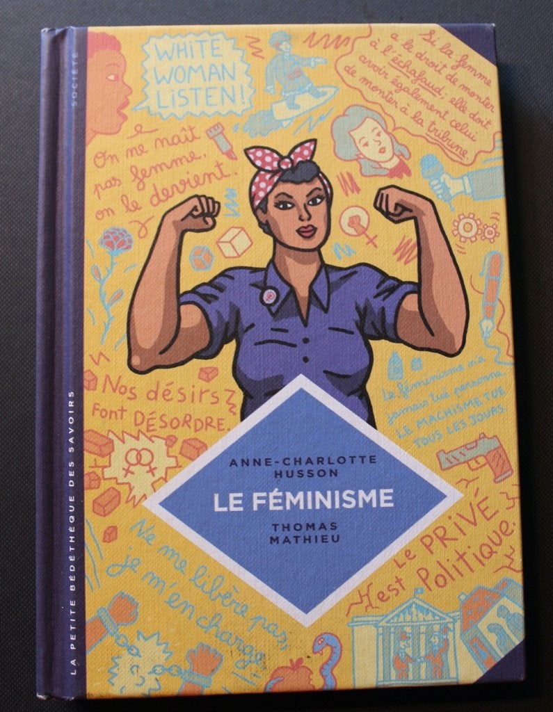 "Le féminisme" AC HUSSON, T.MATHIEU, Livres, Enlèvement ou Envoi, Utilisé, Société, Anne-Charlotte HUSSON et Thomas MATHIEU
