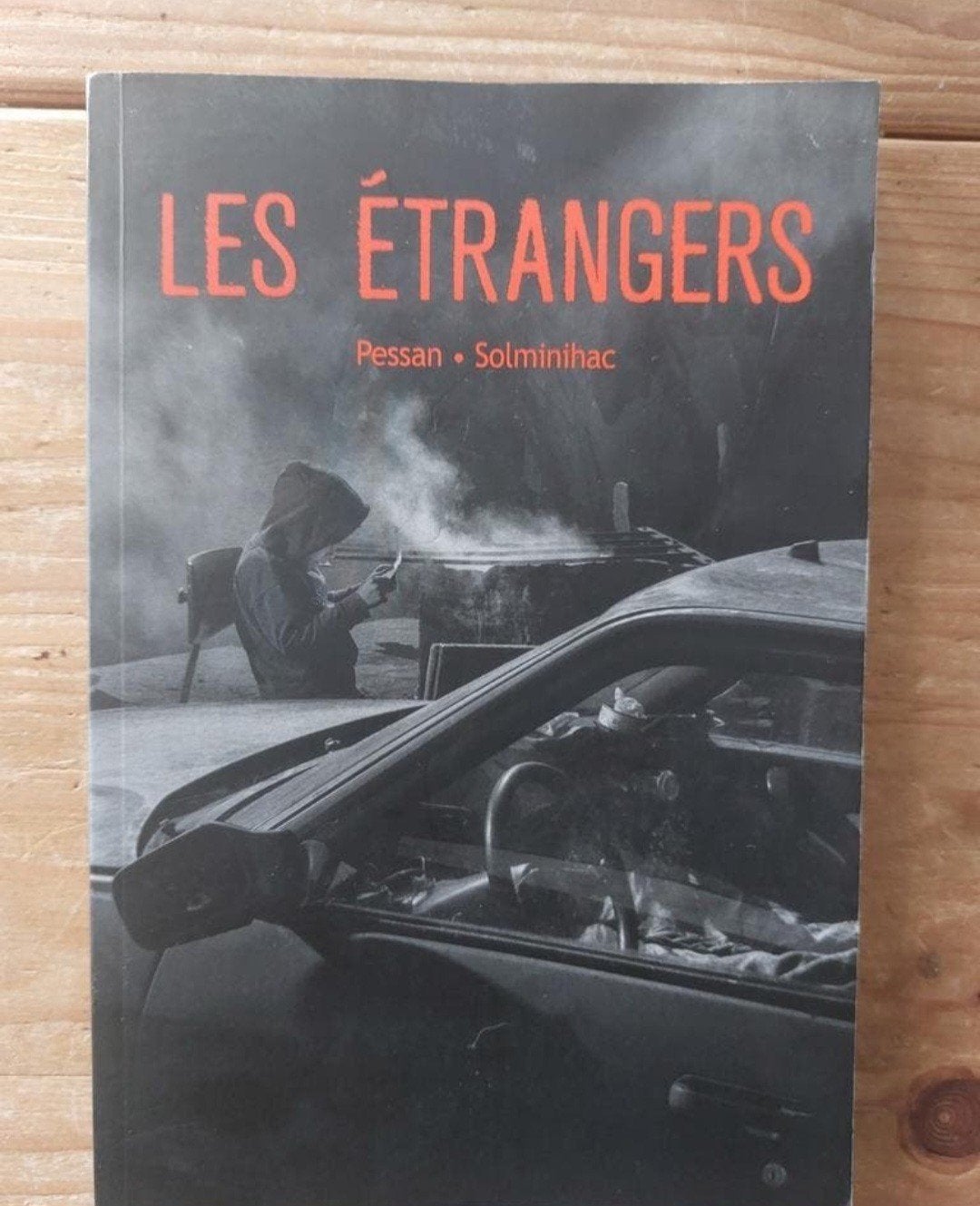 Les Etrangers de Pessan, Enlèvement, Utilisé, Français