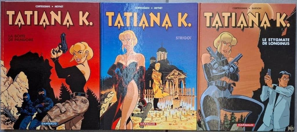 Tatiana K., Enlèvement ou Envoi, Utilisé, Corteggiani/Meynet/Barison