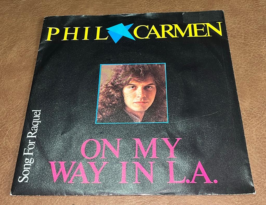 Phil Carmen ‎– On My Way In L.A. - 7” vinyl single - NL, Enlèvement ou Envoi, Single