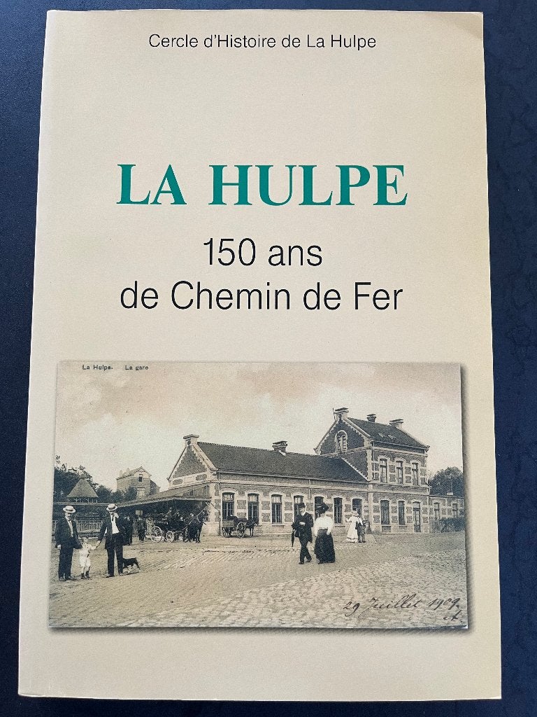 La Hulpe : 150 ans de Chemin de Fer (NMBS - SNCB), Boeken, Vervoer en Transport, Nieuw, Trein, Ophalen of Verzenden