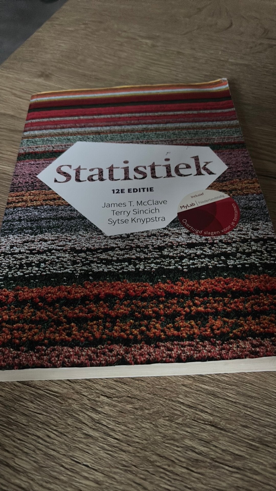 Statistiek, 12e editie met MyLab NL toegangscode, Ophalen, Nederlands, Sytse Knypstra; James T. McClave; Terry Sincich