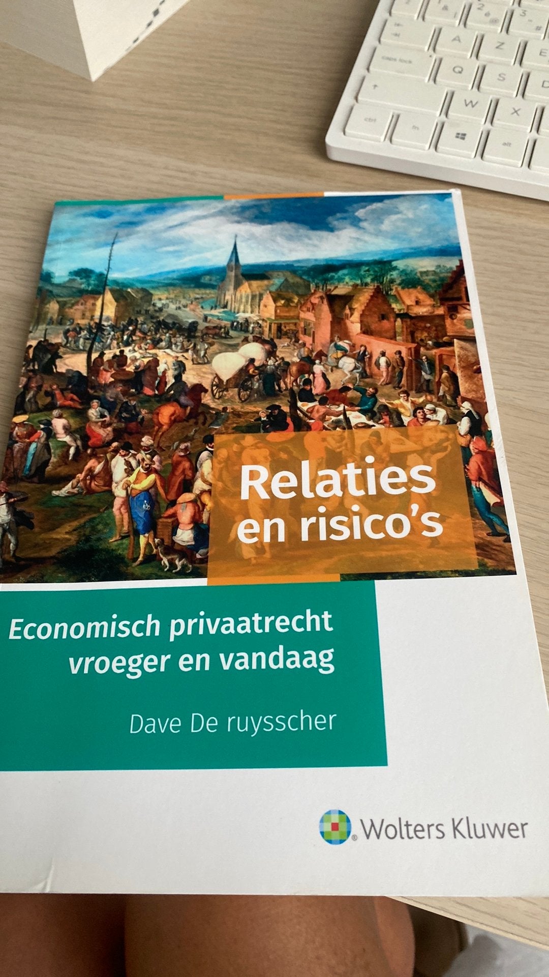 Relaties en risico's Economisch privaatrecht, Ophalen of Verzenden, Zo goed als nieuw