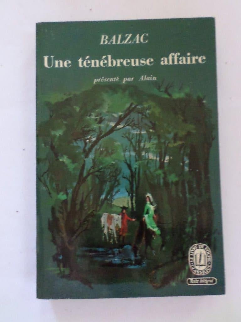 Livre Une ténébreuse affaire Honoré de Balzac poche, Livres, Enlèvement ou Envoi, Utilisé, Honoré de Balzac