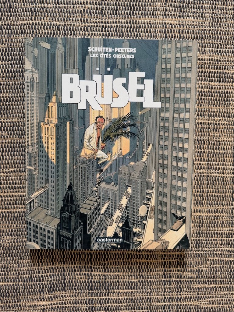 Bruxelles, Les Cités Obscures, Enlèvement ou Envoi, Une BD, Comme neuf, Schuiten-Peeters