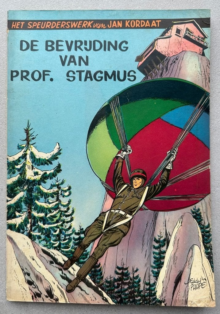 Jan Kordaat, De bevrijding van Prof. Stag. Eerste druk 1956, Eén stripboek, Eddy Paape., Ophalen of Verzenden, Zo goed als nieuw