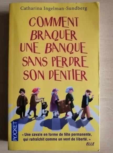 Comment braquer une banque sans perdre son dentier, Enlèvement ou Envoi