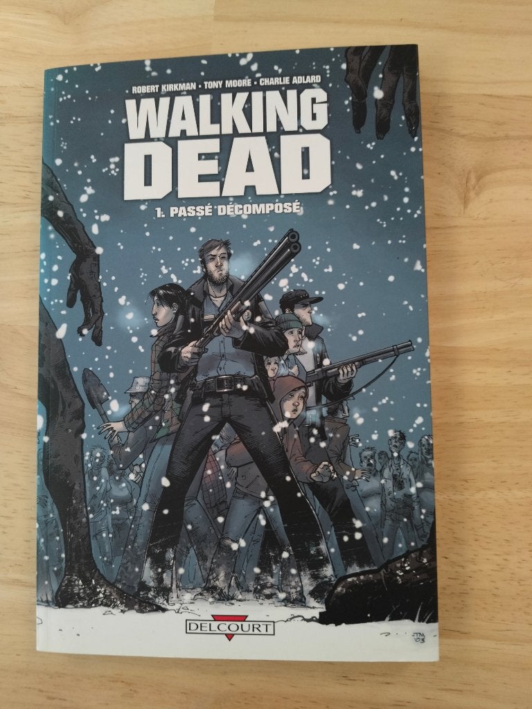 Walking Dead Tome 1 – Passé décomposé – Robert Kirkman, Eén stripboek, Ophalen of Verzenden, Zo goed als nieuw, Robert Kirkman