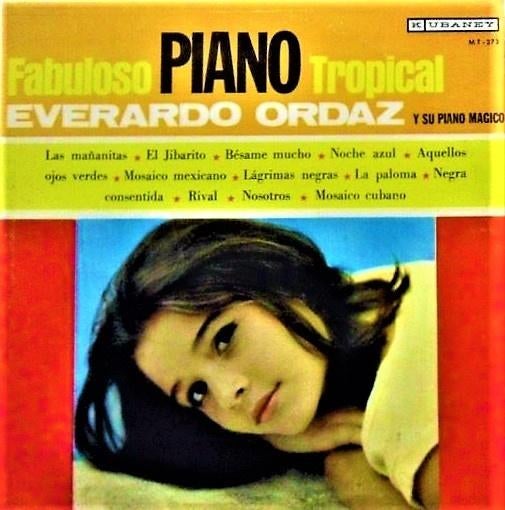 Everardo Ordaz Y Su Piano Magico – Fabuloso Piano Tropical, Cd's en Dvd's, Vinyl | Latin en Salsa, Gebruikt, 12 inch, Ophalen of Verzenden