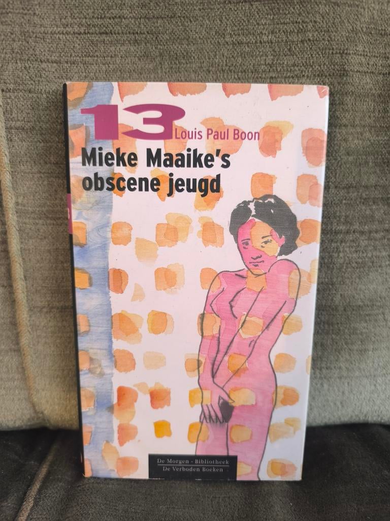 Mieke Maaike's obscene jeugd (Louis Paul Boon), Boeken, Ophalen, Zo goed als nieuw, Louis Paul Boon, België