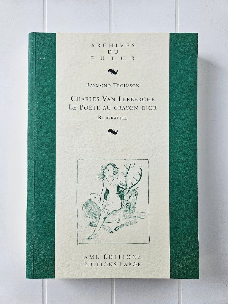 Charles Van Lerberghe : le poète au crayon d'or, Livres, Biographies, Comme neuf, Enlèvement ou Envoi