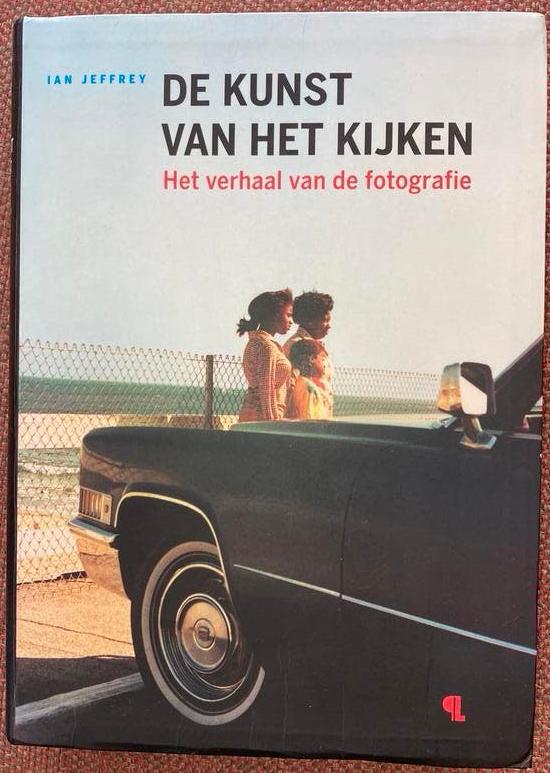 Ian Jeffrey - Het verhaal van de fotografie, Boeken, Kunst en Cultuur | Fotografie en Design, Ophalen of Verzenden, Fotografen