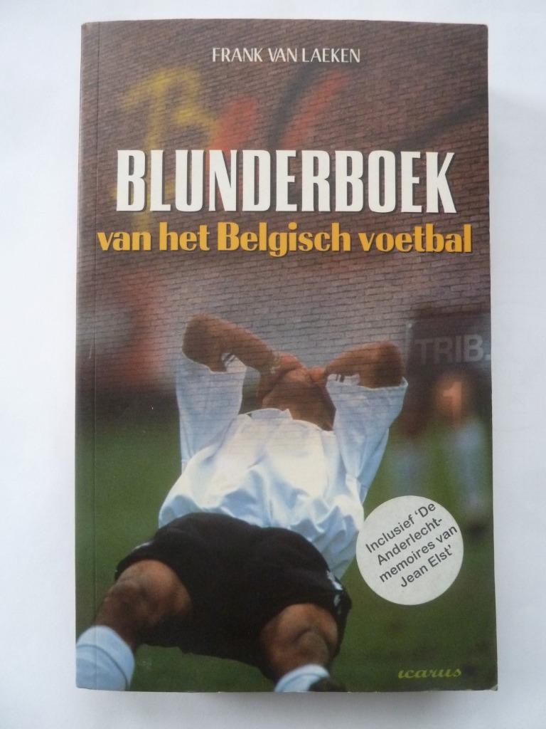 Blunderboek. Frank Van Laeken, 1997, 1e druk, Ophalen of Verzenden, Zo goed als nieuw, Balsport, Frank Van Laeken