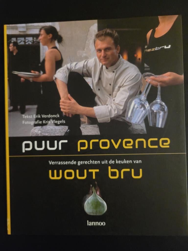 E. Verdonck - Puur provence - Wout Bru, Livres, Livres de cuisine, Comme neuf, Enlèvement ou Envoi