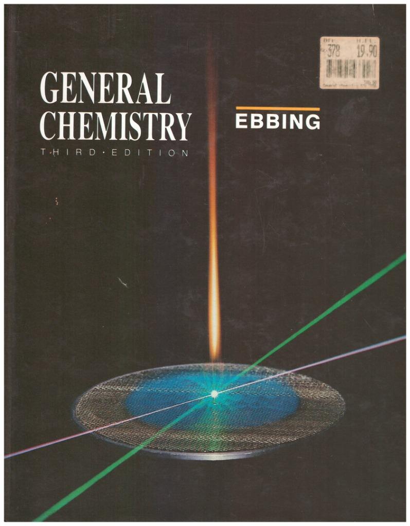 General Chemistry, Enlèvement ou Envoi, Comme neuf, Darrell D. Ebbing, Sciences naturelles
