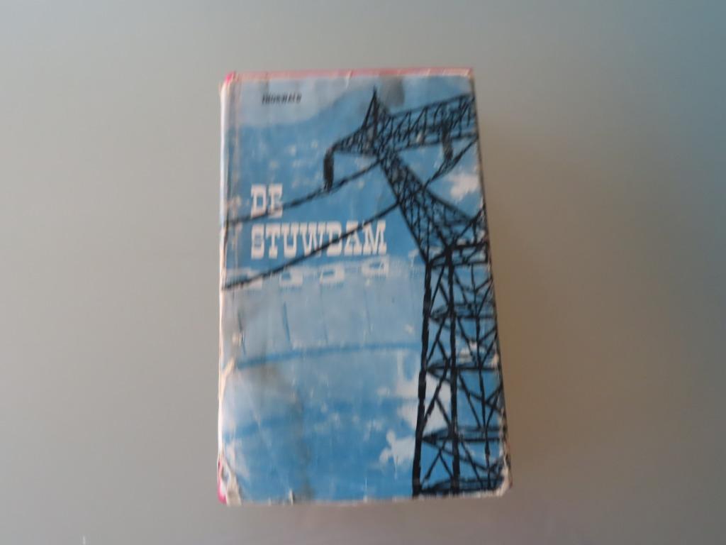 De stuwdam – Thorwald Reinaert – reeks 116, Gelezen, België, Thorwald, Ophalen of Verzenden
