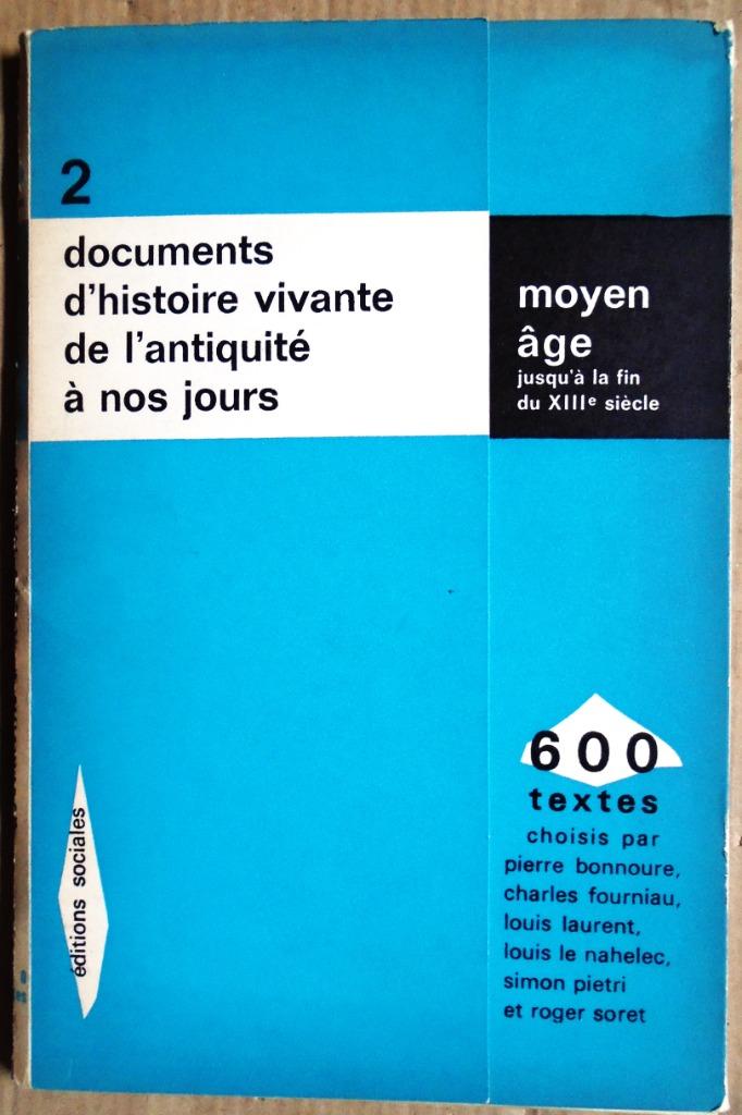 Documents d'histoire vivante de l'antiquité à nos jours/1962, Boeken, Gelezen, 14e eeuw of eerder, Overige gebieden, Diverse auteurs