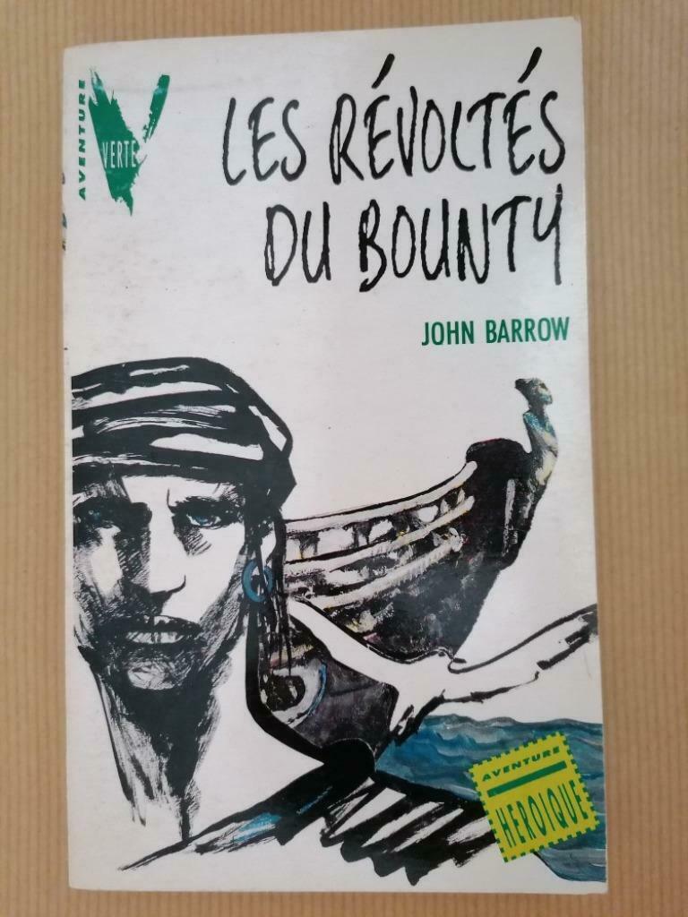 Les Révoltés du Bounty John Barrow, Ophalen of Verzenden, Gelezen