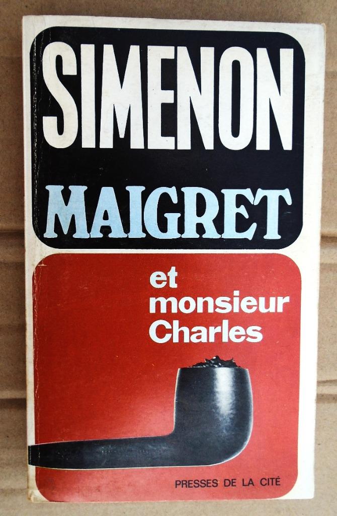 Maigret et monsieur Charles - 1973 - G. Simenon (1903-1989), Boeken, Ophalen of Verzenden, Gelezen, Georges Simenon