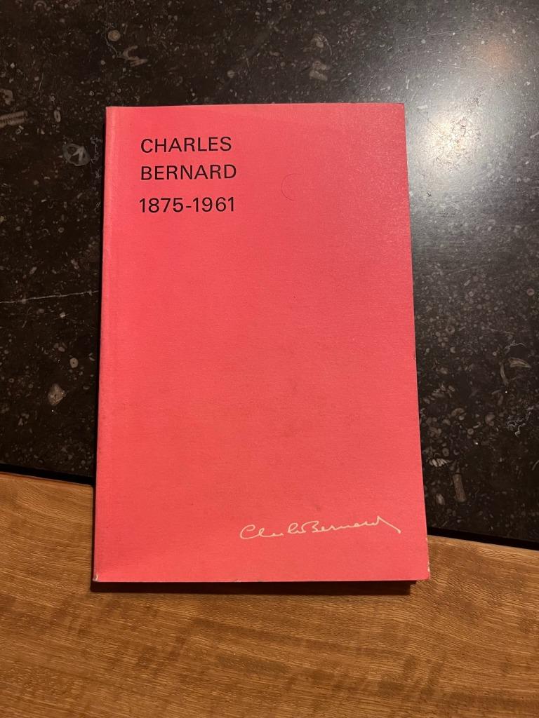 Charles Bernard, le centenaire de sa naissance - 1976, Jean Warmoes, Enlèvement ou Envoi, Comme neuf, Art et Culture
