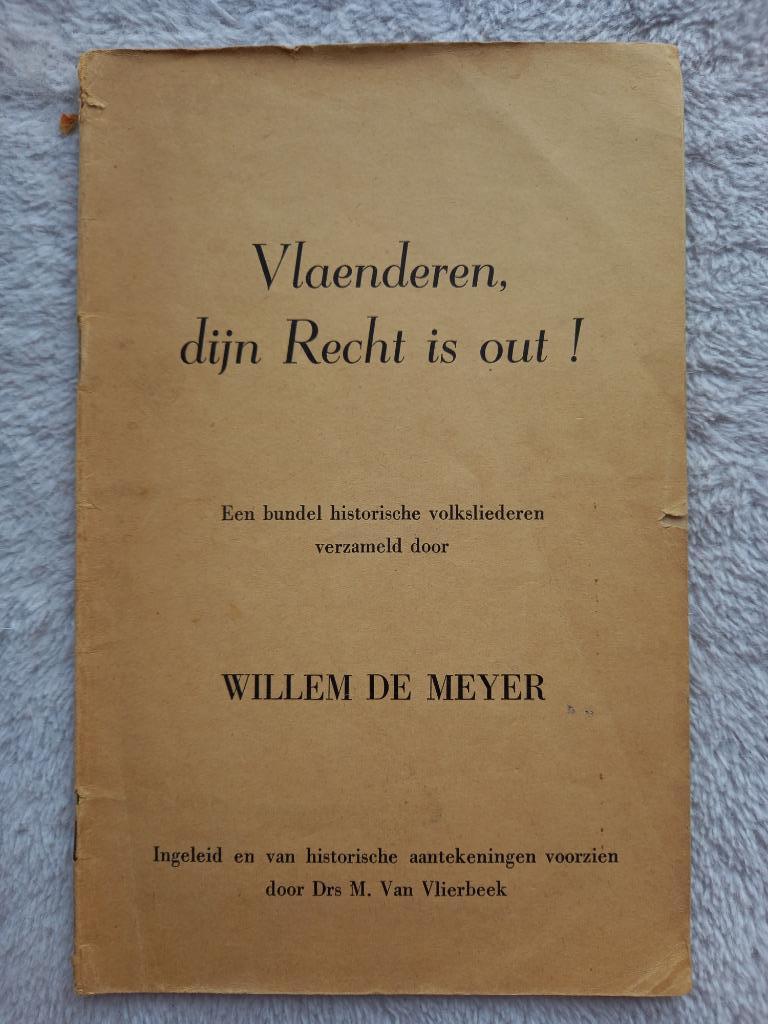 Willem de Meyer (editor), Vlaenderen, dijn recht is out !, Gebruikt, Zang, Overige soorten, Ophalen of Verzenden