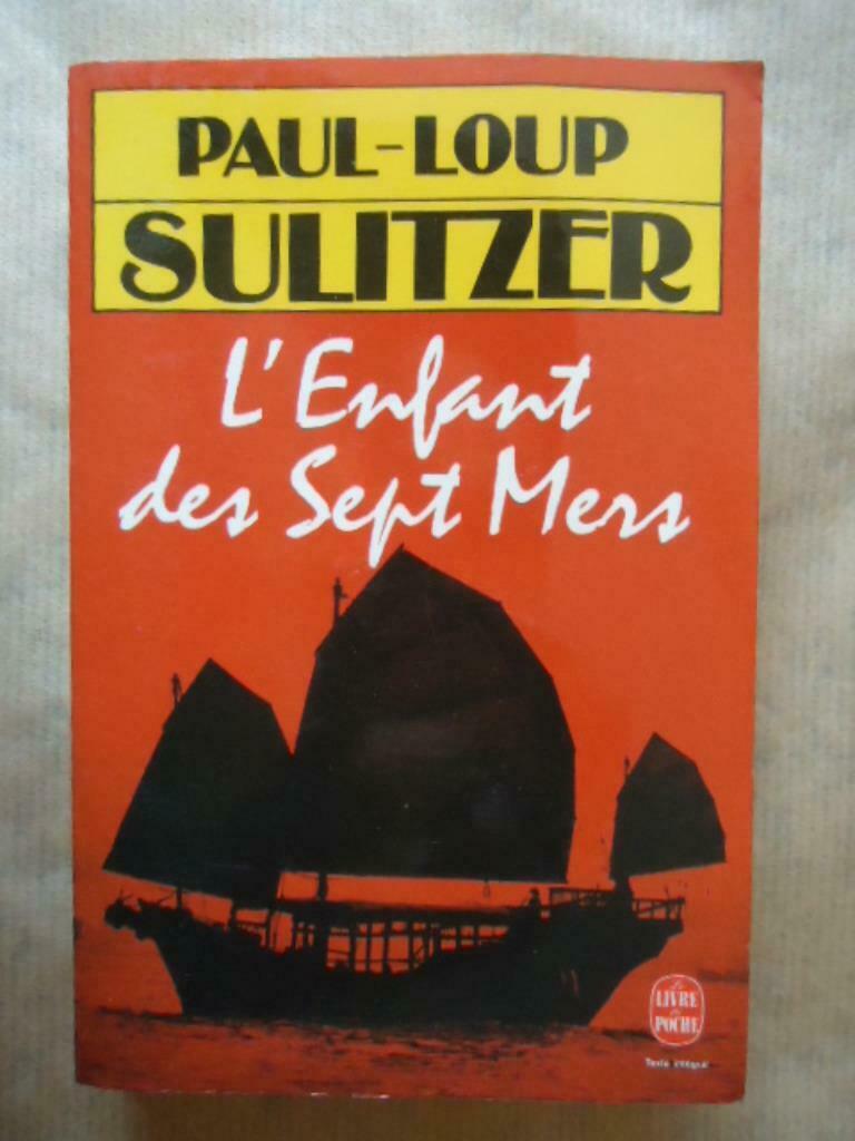 PAUL-LOUP SULITZER // L'ENFANT DES SEPT MERS, Livres, Romans, Utilisé, Enlèvement ou Envoi