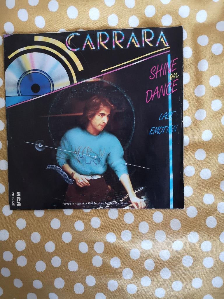 Singel Carrara Shine On Dance (Port Gratis Belgie), Enlèvement ou Envoi, Utilisé, 7 pouces, Pop