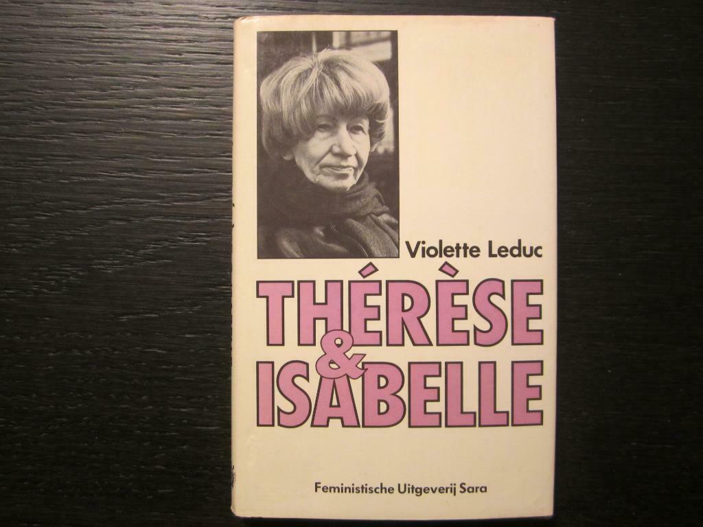 Thérèse & Isabelle   -Violette Leduc-, Boeken, Literatuur, Ophalen of Verzenden