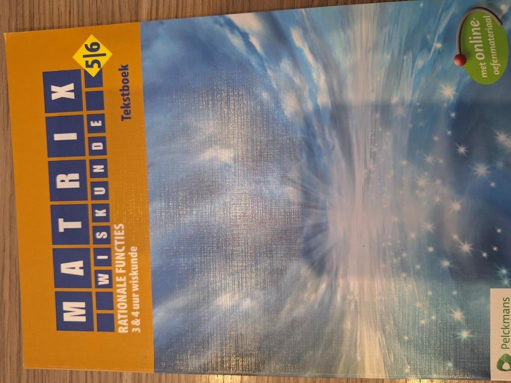 MATRIX WISKUNDE RATIONALE FUNCTIES 3&4 5/6 TEKSTBOEK, Ophalen