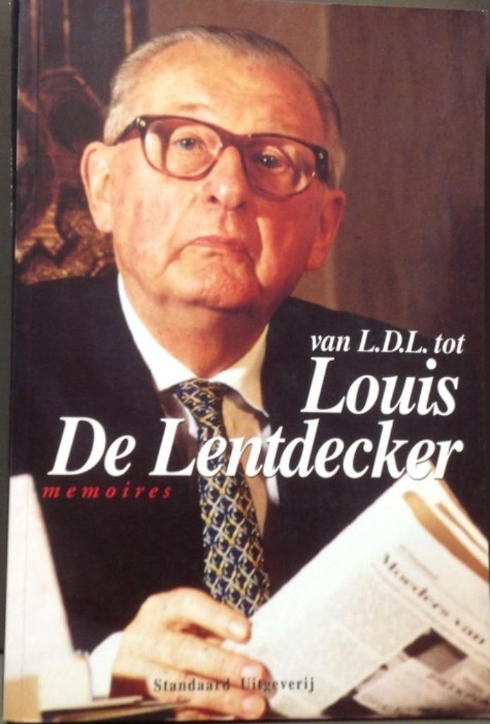 Van L.D.L. tot Louis de Lentdecker. Memoires, Boeken, Ophalen of Verzenden, Zo goed als nieuw, Film, Tv en Media, Louis De Lentdecker