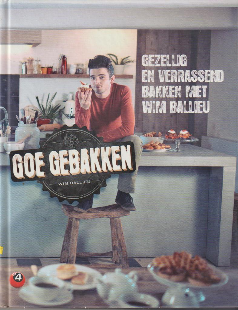 Boek : "Goe gebakken" - Wim Ballieu., Ophalen of Verzenden
