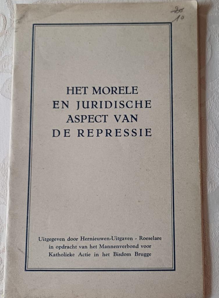 Het Morele en Juridische Aspect van de Repressie - Mannenver, Boeken, Ophalen of Verzenden, 20e eeuw of later, Mannenverbond KA Bisdom B
