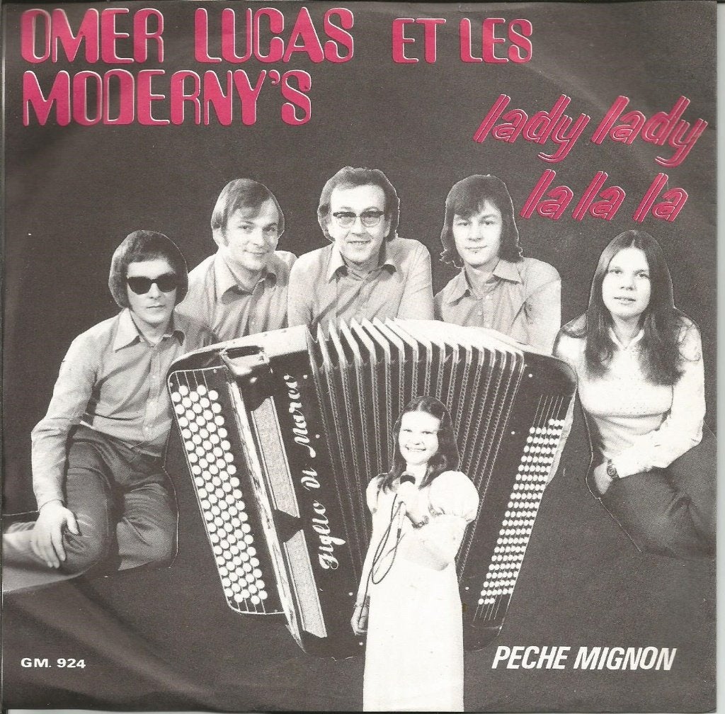 Omer Lucas & Les Moderny's - Lady Lady La La La   - Belgium, Enlèvement ou Envoi, 7 inch, Pop