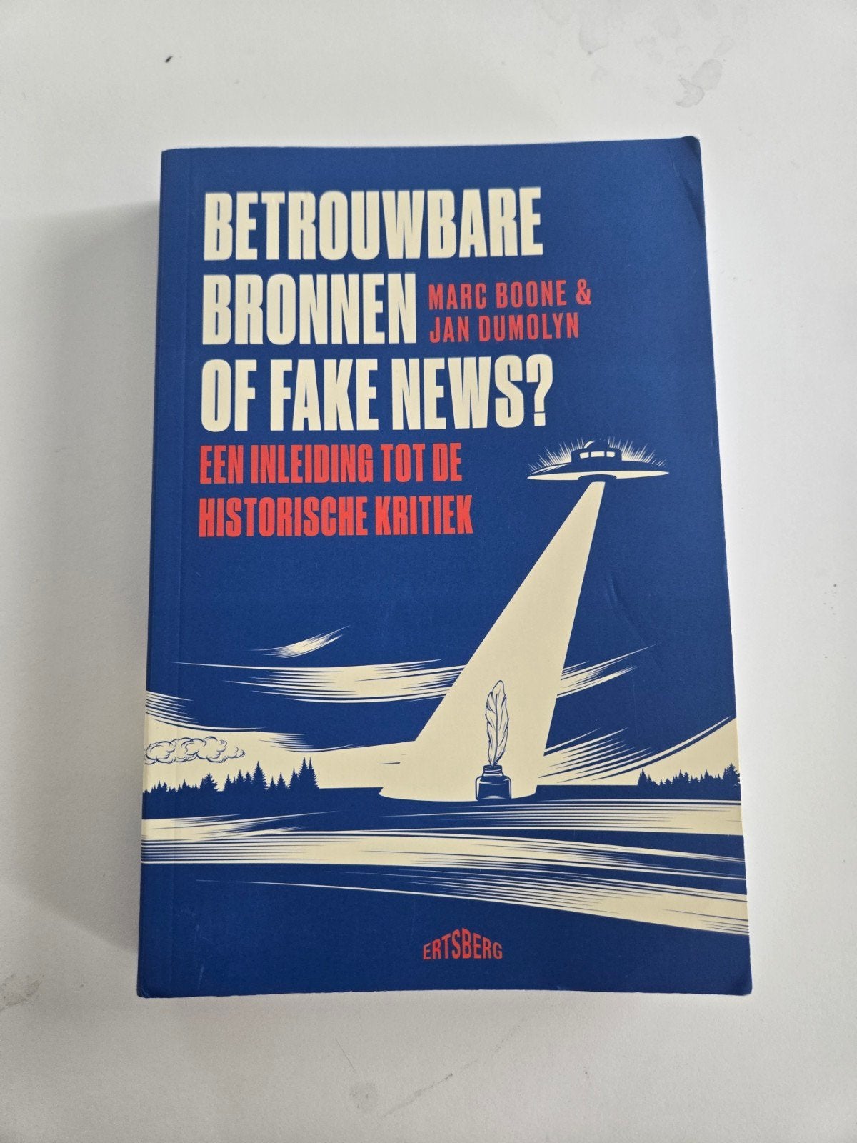 Jan Dumolyn - Betrouwbare bronnen of fake news?, Ophalen, Gelezen, Jan Dumolyn; Marc Boone