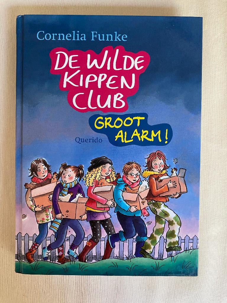 De wilde kippen club groot alarm, Boeken, Fictie algemeen, Ophalen of Verzenden, Nieuw, Cornelia Funke