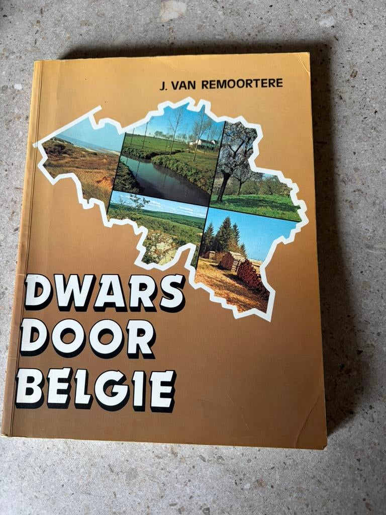 Dwars door België J. Van Remoortere, Boeken, Ophalen of Verzenden, Zo goed als nieuw