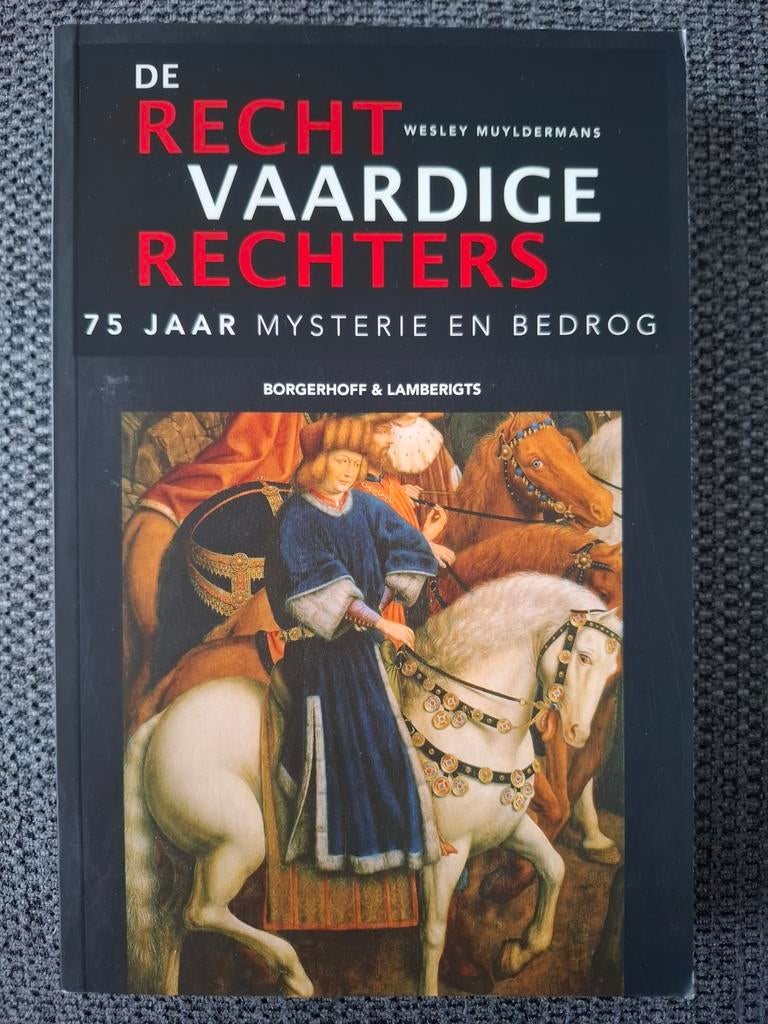 De Rechtvaardige Rechters, Boeken, Wesley Muyldermans, Ophalen of Verzenden, Zo goed als nieuw, Schilder- en Tekenkunst
