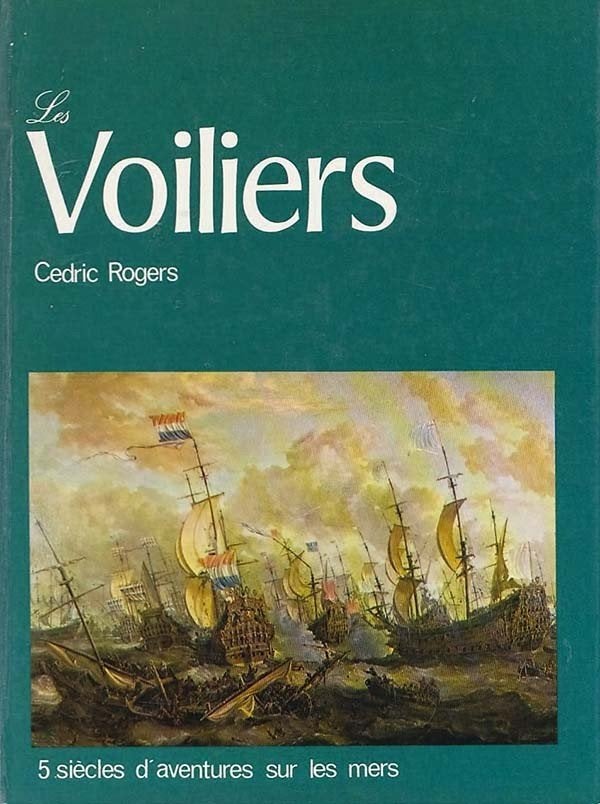 Rogers - Les Voiliers, 5 siècles d 'aventures sur les mers, Ophalen, Zo goed als nieuw, Boek of Tijdschrift
