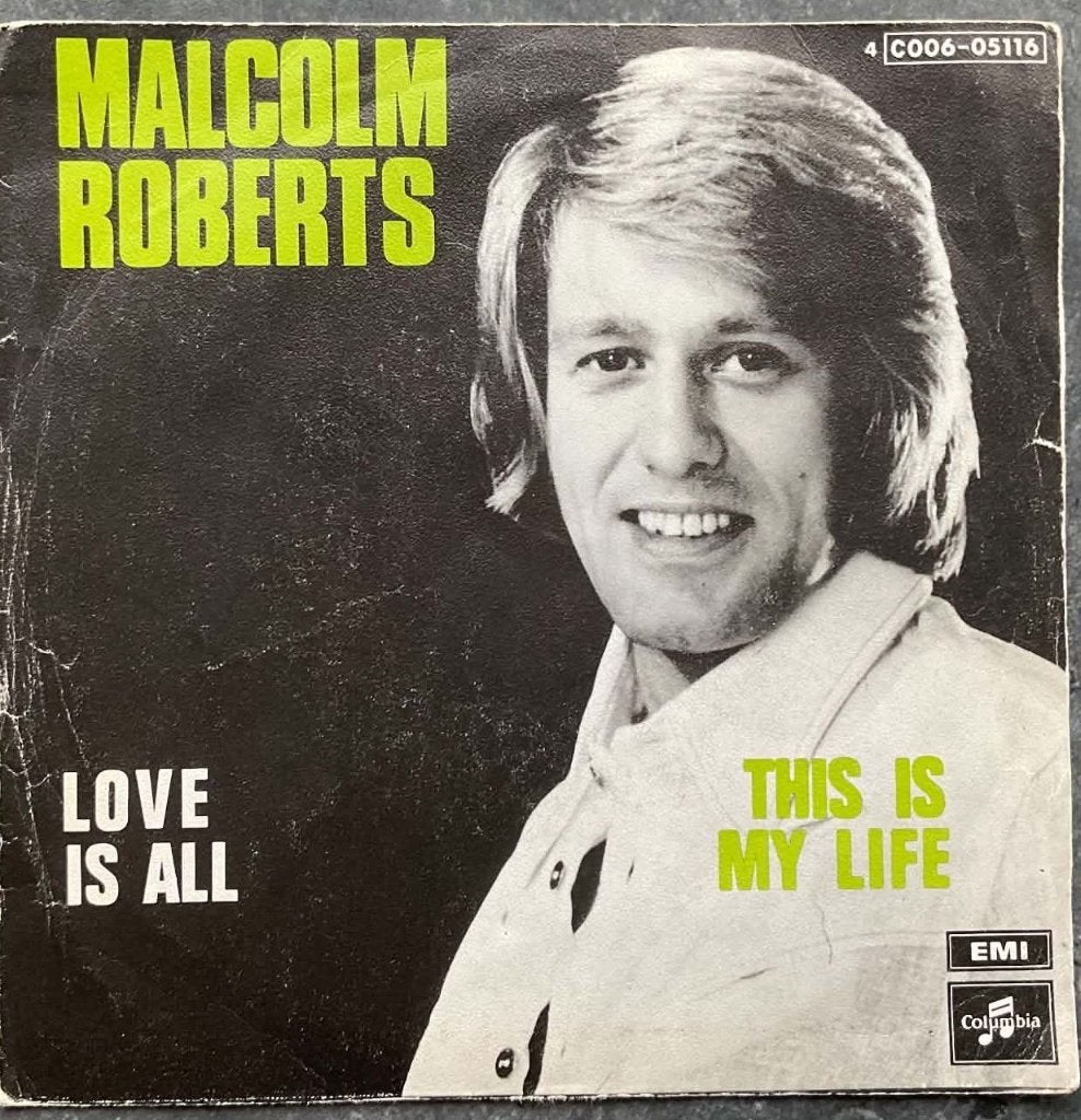 Malcolm Roberts "Love Is All", CD & DVD, Enlèvement ou Envoi, 7 inch, Autres genres, Pochette photo